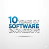 10 Years of Software Engineering